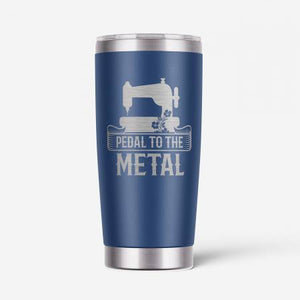 Pedal to the Metal 20oz Tumbler