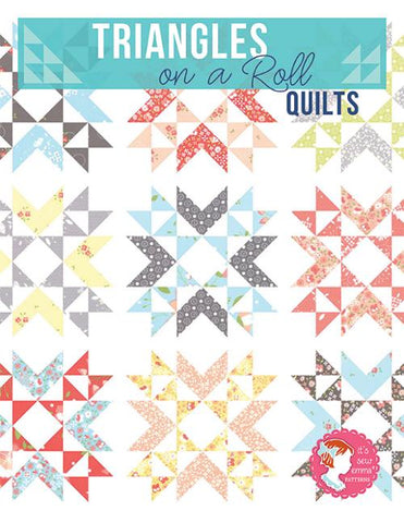 Triangles on a Roll Quilts Book